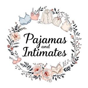 Pajamas and intimate